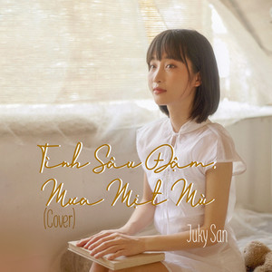 Tình Sâu Đậm, Mưa Mịt Mù (Cover)