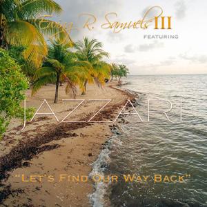 Let's Find Our Way Back (feat. JAZZARI)