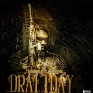 DRAFT DAY (Explicit)