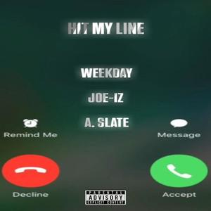 Hit My Line (feat. Joe-Iz & A.Slate) [Explicit]