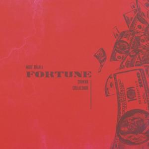More Than A Fortune (feat. Cru Alxndr)