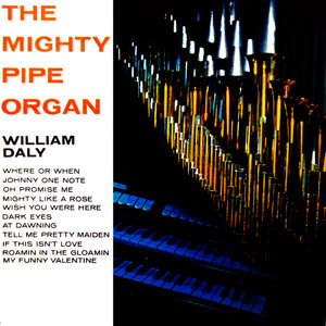 The Mighty Pipe Organ