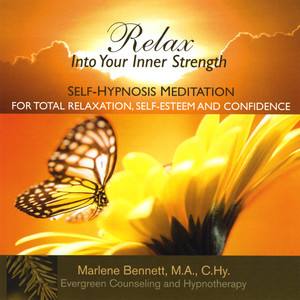 Relax Into Your Inner Strength