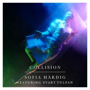 COLLISION (deluxe single version)
