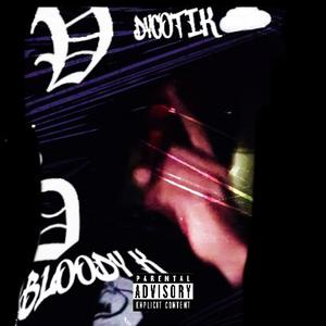 Bloody K (Explicit)