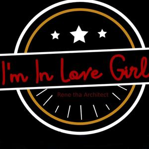 I'm In Love Girl