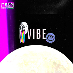 Vibe (Explicit)