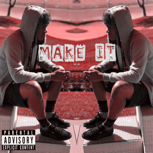 Make It (Explicit)