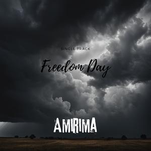 Freedom Day (Explicit)