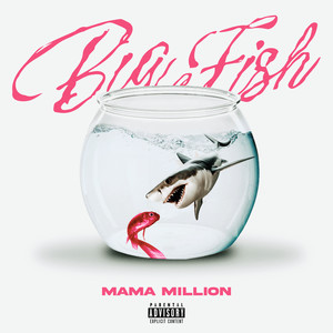 Big Fish (Explicit)