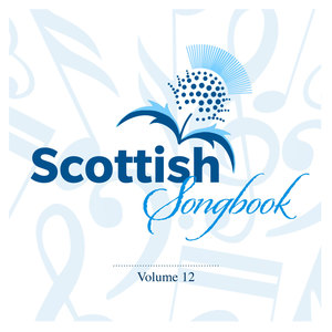 Scottish Songbook, Vol. 12
