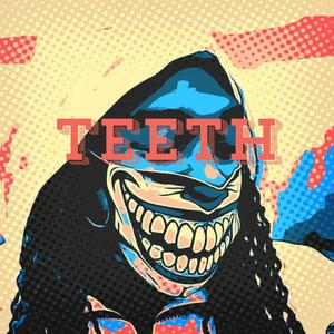 TEETH (Feelin Peachy Rohmix|Explicit)
