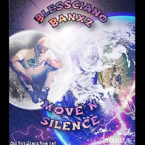 Move N Silence (Explicit)