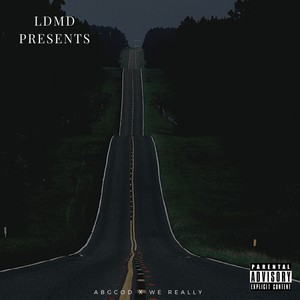 Abgcod X We Really (Explicit)