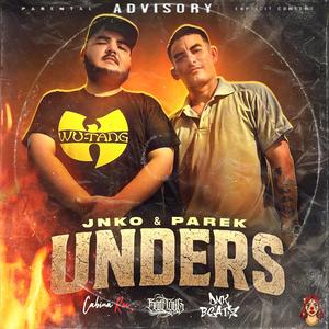 UNDERS (feat. Parek Lavoe) (Explicit)