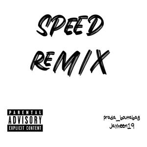 SPEED (feat. Jayheem19) (Explicit)