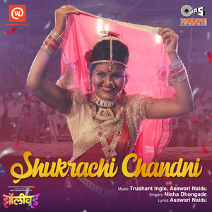 Shukrachi Chandni (From 