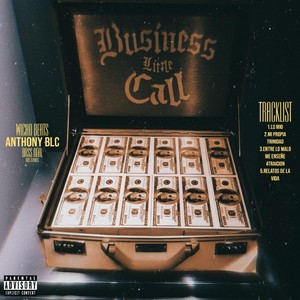 Bussines Little Call (Explicit)