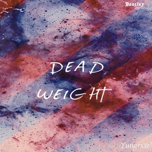 Dead Weight (Explicit)