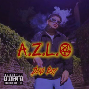 A.Z.L.O (Explicit)