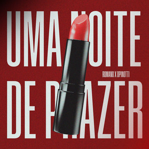 Uma Noite de Prazer (Explicit)