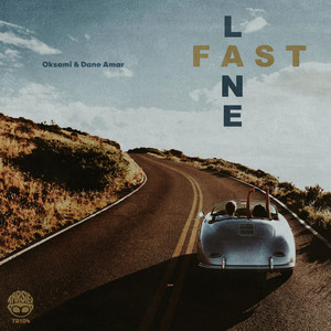 Fast Lane (Explicit)