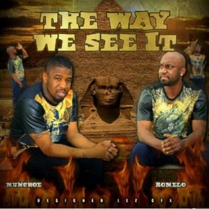 The Way We See It (Explicit)