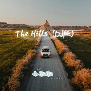 The Hills (DJ版)