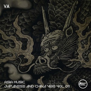 Asia Music. Japanese and China Vibe, VOL. 011