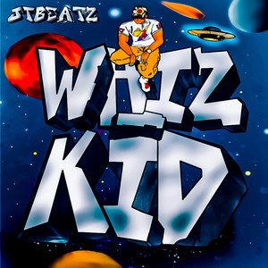 Whiz-Kid (Explicit)