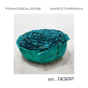 zzz...desert (feat. Francesca Leone)