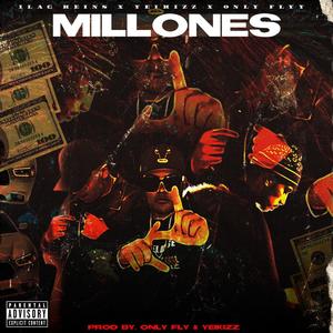 Millones (feat. Only fly & Ilag keins)