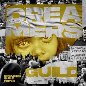 Dreamers Guild(feat. Vee Santiago, D. lylez & NGel) (Remix)