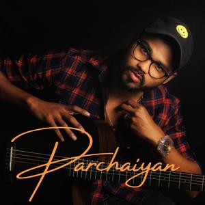 Parchaiyan