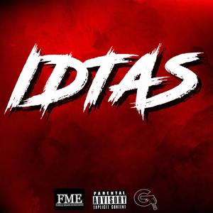 I.D.T.A.S (Explicit)