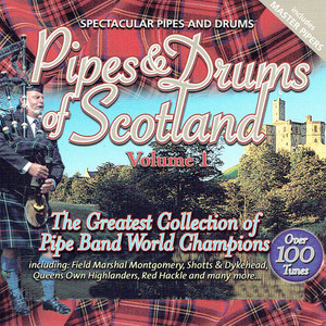 Pipes & Drums of Scotland, Vol. 1