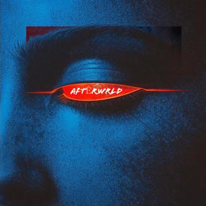 AFTËRWRLD (Explicit)