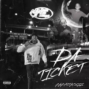 DA TICKET (Explicit)