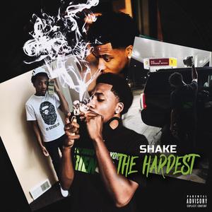 The Hardest (feat. Veeze) [Explicit]