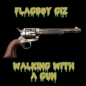 Walking with a Gun