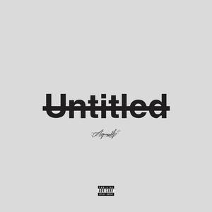Untitled. (Explicit)