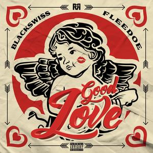 Good Love(feat. Fleedoe) (Explicit)