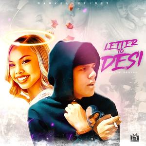 Letter To Desiree (Ghetto Heaven) [Explicit]