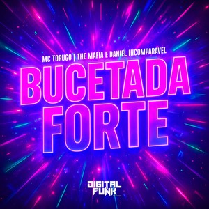 Bucetada Forte (Explicit)