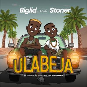 Ulabeja (feat. Stoner)