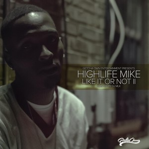 HighLife Mike 2