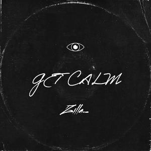 Get Calm (Explicit)