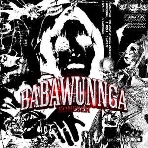 Babawunnga (feat. Pacek & 98) [Explicit]