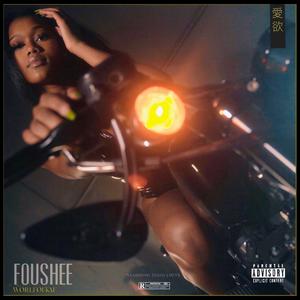 Fousheé (Explicit)