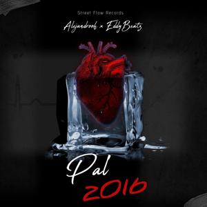 Pal' 2016 (feat. Eddy Beatz)